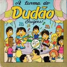 Portada de Sencillo/EP "A Turma do Dudão Chegou!", de A Turma do Dudão