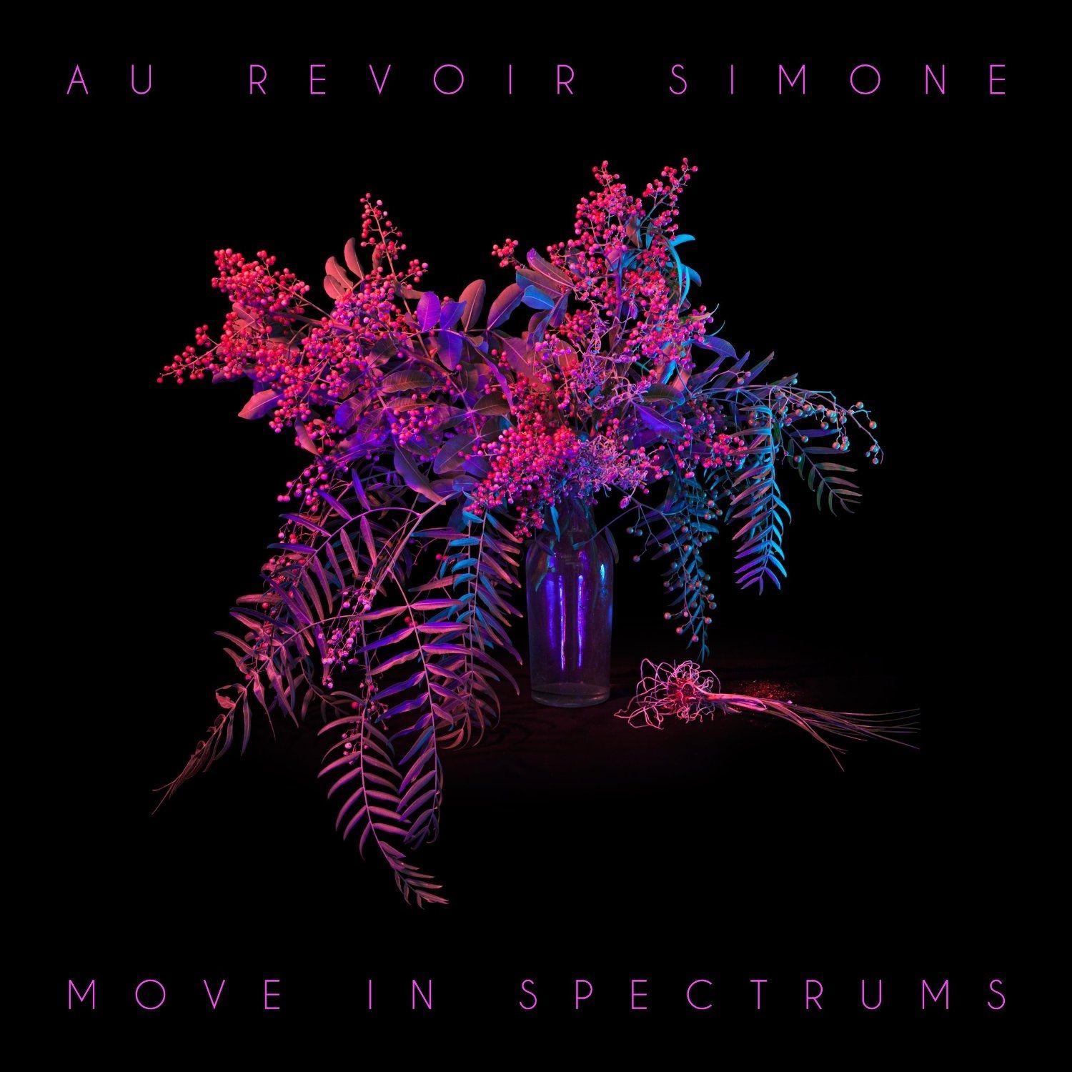Portada de Álbum "Move in Spectrums", de Au Revoir Simone