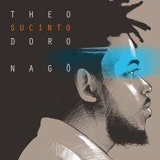 Portada de Álbum "Sucinto", de Theodoro Nagô