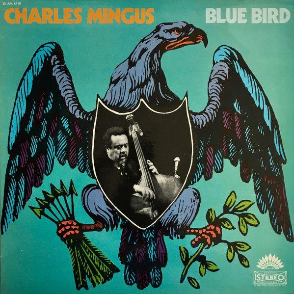 Portada de Álbum "Blue Bird", de Charles Mingus