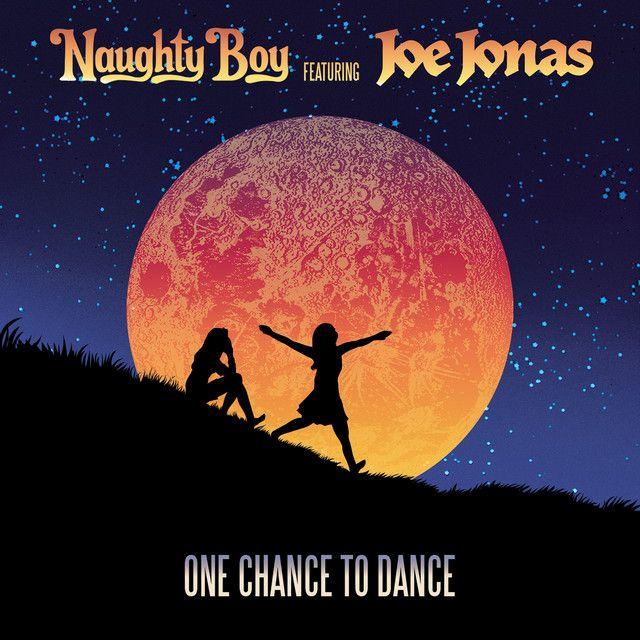 Portada de Sencillo/EP "One Chance To Dance (feat. Naughty Boy)", de Joe Jonas