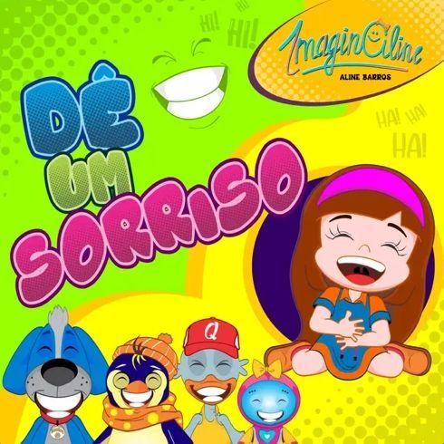 Portada de Sencillo/EP "Dê Um Sorriso ", de ImaginAline (Aline Barros e Cia.)