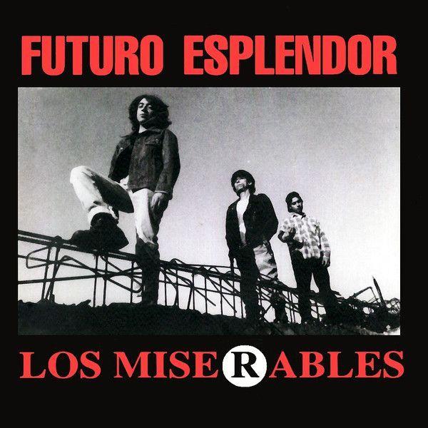 Portada de Álbum "Futuro esplendor ", de Los Miserables