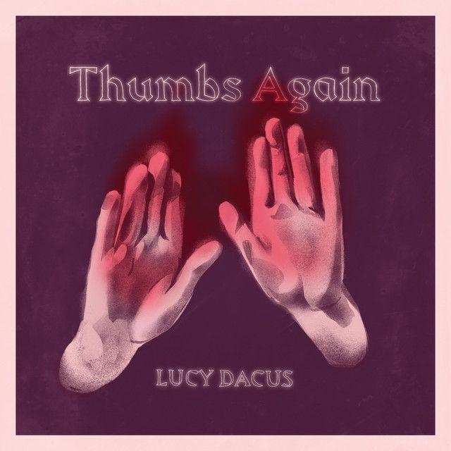 Capa do álbum "Thumbs Again", de Lucy Dacus