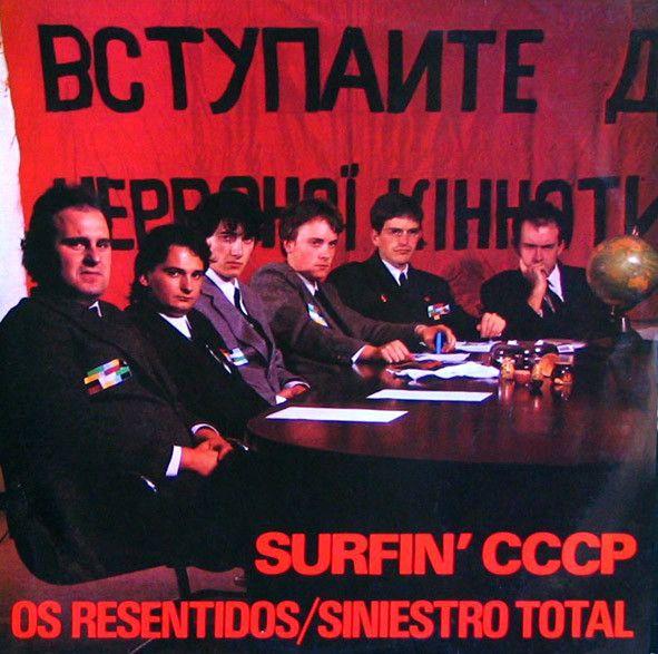 Capa do Single/EP "Surfin' CCCP", de Os Resentidos