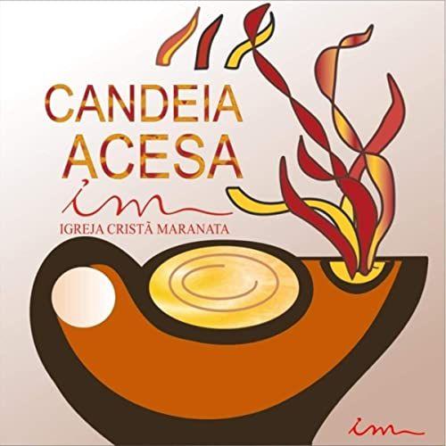 Portada de Álbum "Candeia Acesa", de Igreja Cristã Maranata