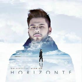 Capa do Álbum "Além do Horizonte", de Gui Rebustini