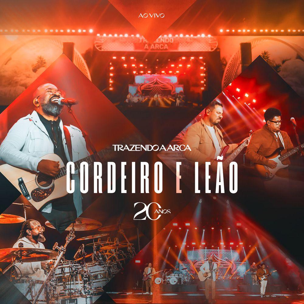 Portada de Sencillo/EP "Cordeiro e Leão (Ao Vivo)", de Trazendo a Arca