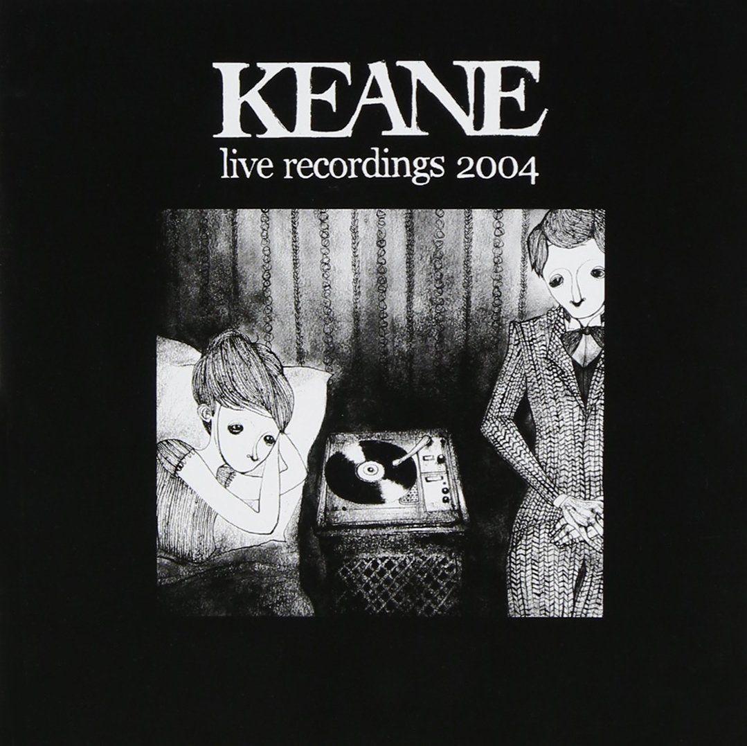 Portada del álbum "Live Recordings 2004", de Keane