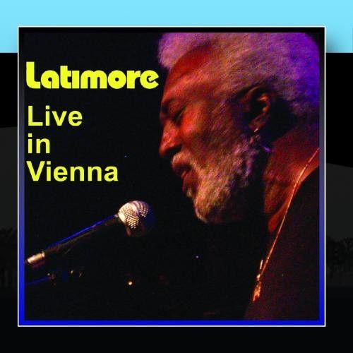Capa do álbum "Latimore Live In Vienna", de Latimore