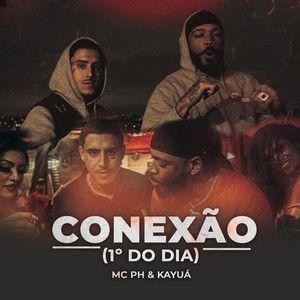 Portada de Sencillo/EP "Conexao (1° do Dia)", de MC PH