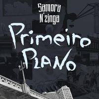 Capa do Álbum "Primeiro Plano", de Samora N'zinga