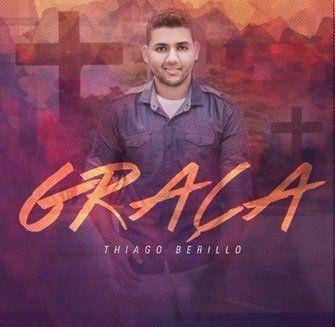 Capa do Álbum "Graça", de Thiago Berillo