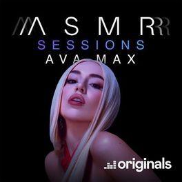 Portada del álbum "King & Queens - ASMR Sessions", de Ava Max
