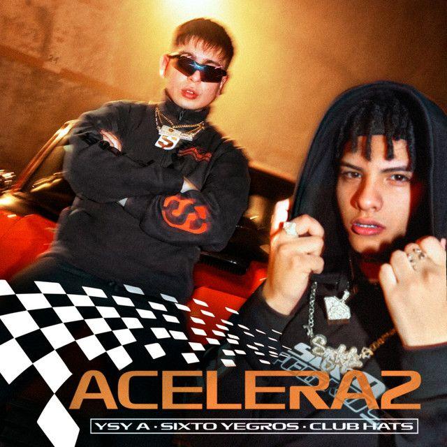 Portada de Sencillo/EP "Acelera2", de YSY A