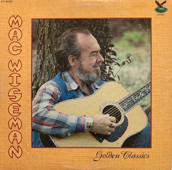 Portada del álbum "Golden Classics", de Mac Wiseman