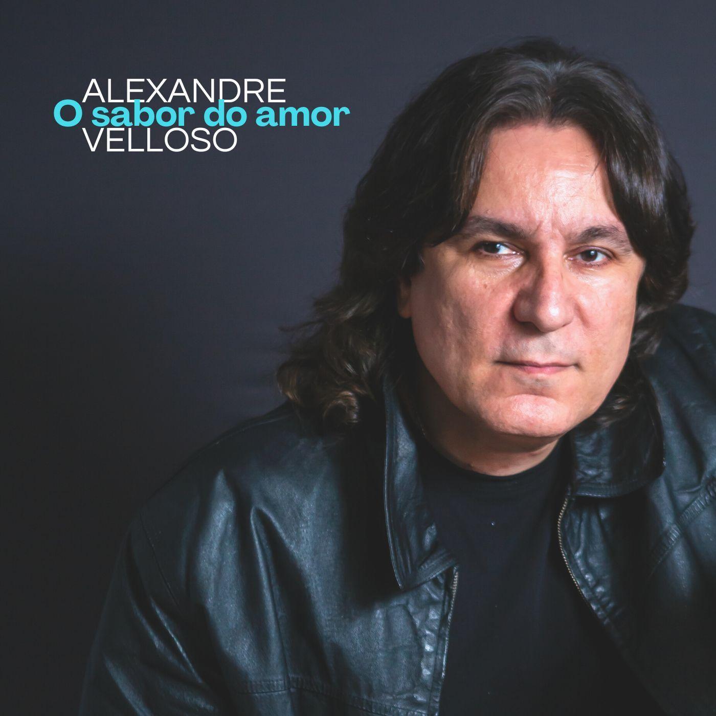 Portada de Sencillo/EP "O SABOR DO AMOR", de Alexandre Velloso