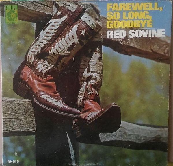 Capa do Álbum "Farewell, So Long, Goodbye", de Red Sovine