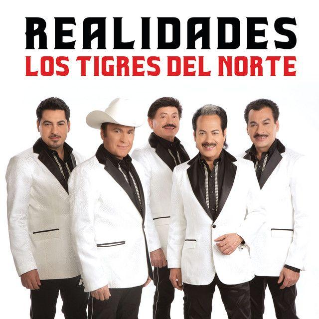 Portada de Álbum " Realidades", de Los Tigres del Norte