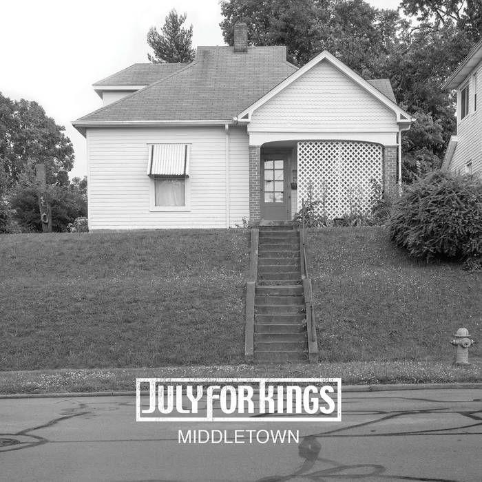 Portada de Álbum "Middletown", de July for Kings
