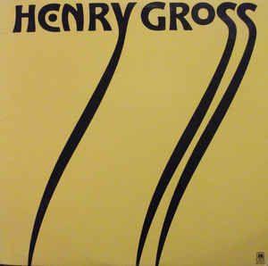 Portada de Álbum "Henry Gross (1973)", de Henry Gross