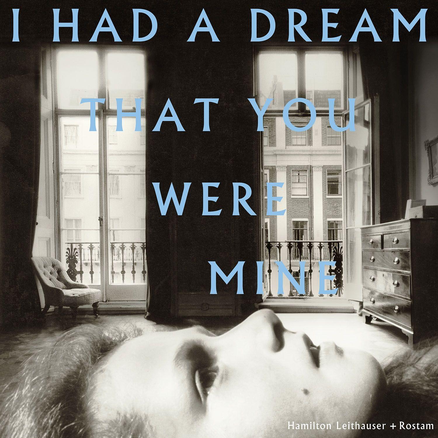 Capa do Álbum "I Had a Dream That You Were Mine", de Hamilton Leithauser