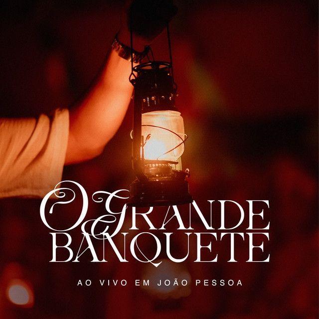 Capa do Álbum "O Grande Banquete - Ao Vivo em João Pessoa (part. Coletivo Candiero)", de Marco Telles