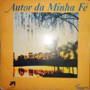 Capa do Álbum "Autor da minha Fé", de Grupo Logos