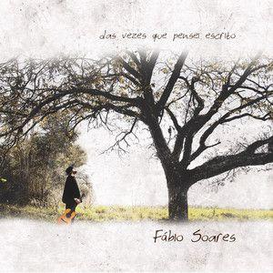 Portada de Álbum "Das vezes que pensei escrito", de Fabio Soares