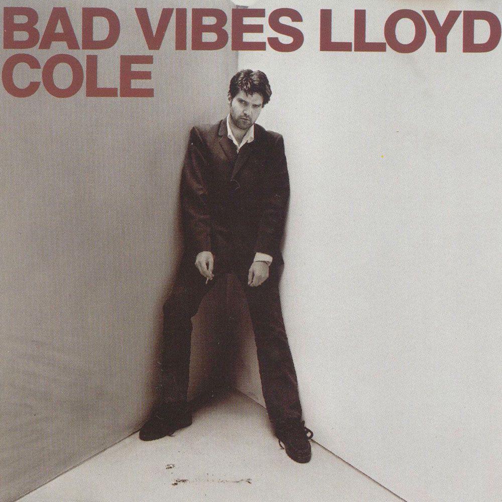 Portada de Álbum "Bad Vibes", de Lloyd Cole