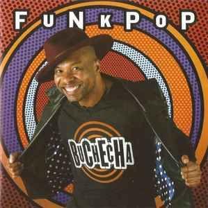 Capa do Álbum "Funk Pop ", de Buchecha