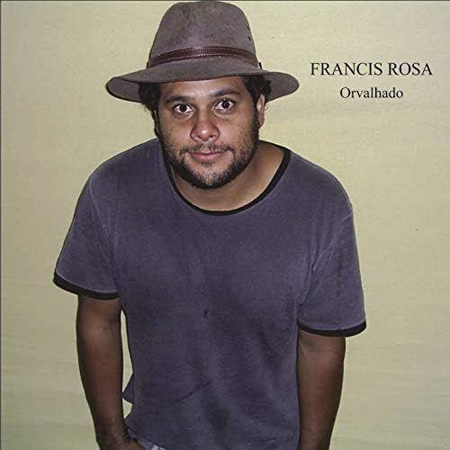 Album cover of "Orvalhado" by Francis Rosa