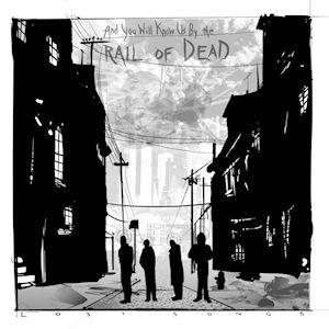 Cover for Album "Lost Songs" by And You Will Know Us By The Trail Of Dead