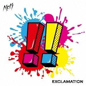 Portada de Sencillo/EP "EXCLAMAT!ON", de NEK! (JP)