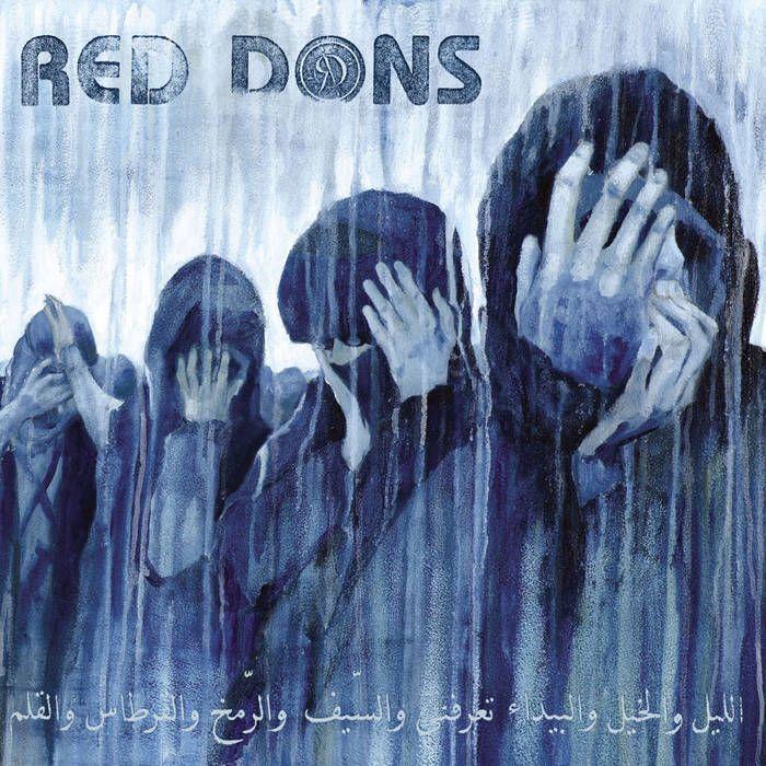 Capa do Álbum "Death To Idealism", de Red Dons