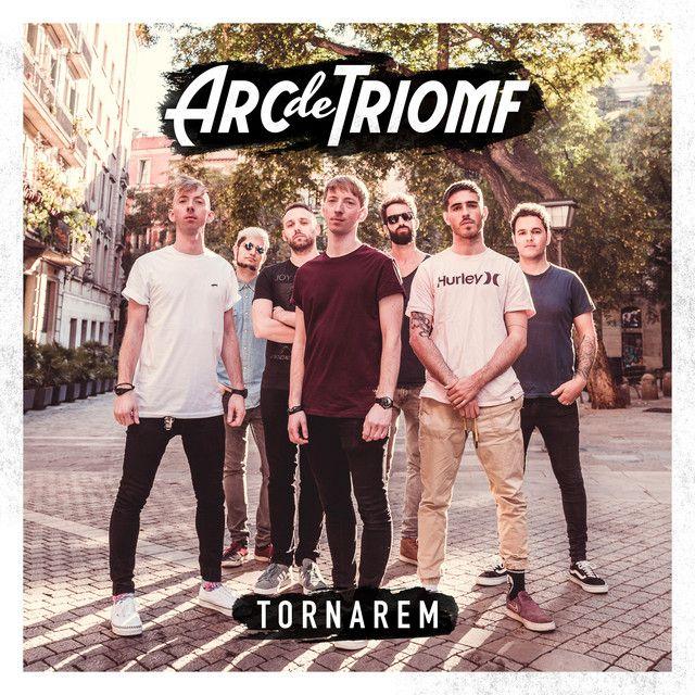 Portada de Sencillo/EP "Tornarem ", de Arc de Triomf
