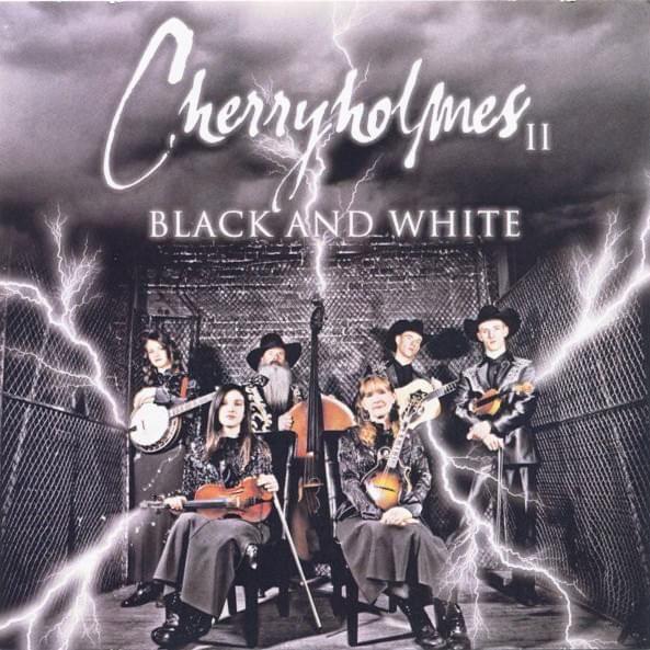 Portada de Álbum "Black And White", de Cherryholmes