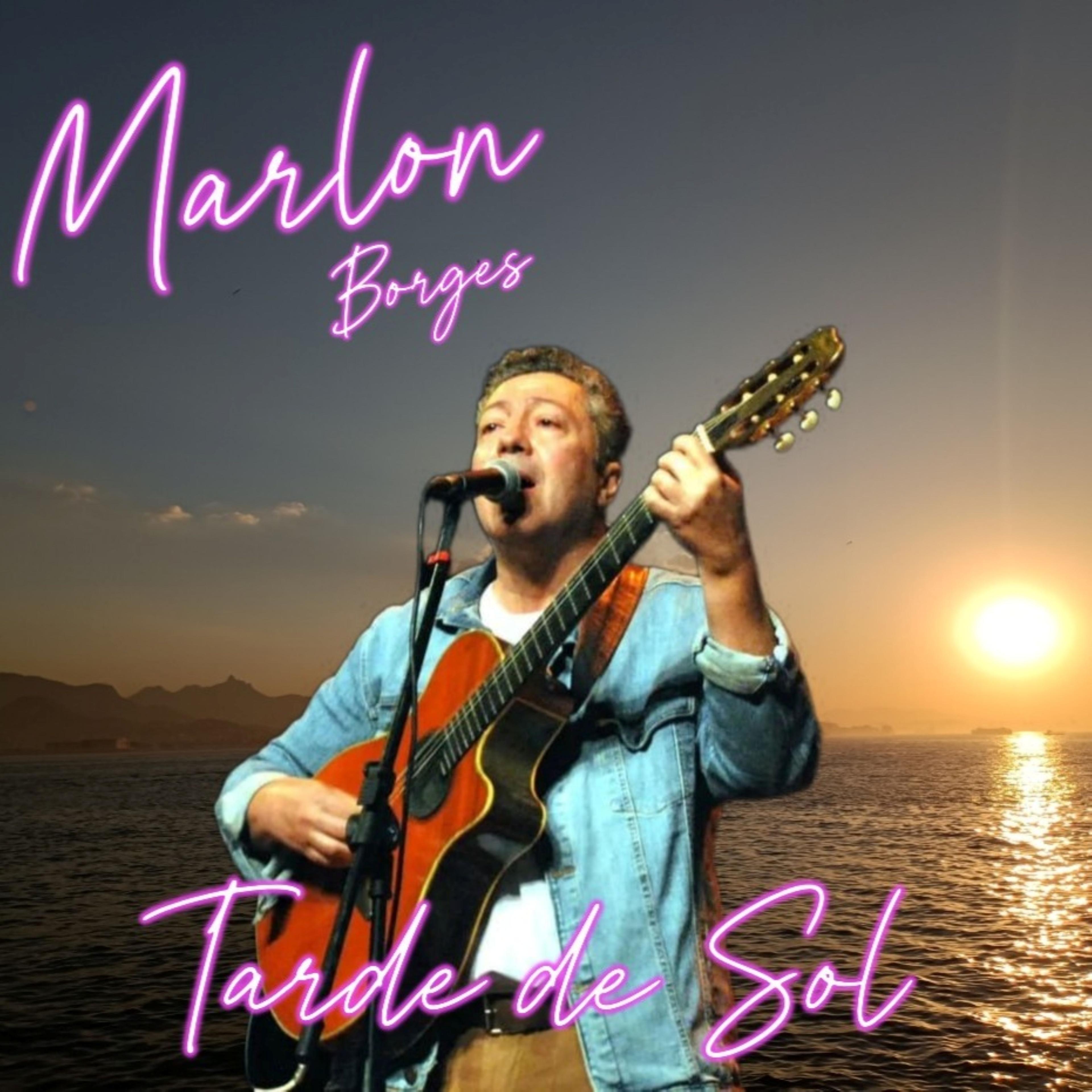 Portada del álbum "Tarde de Sol", de Marlon Borges
