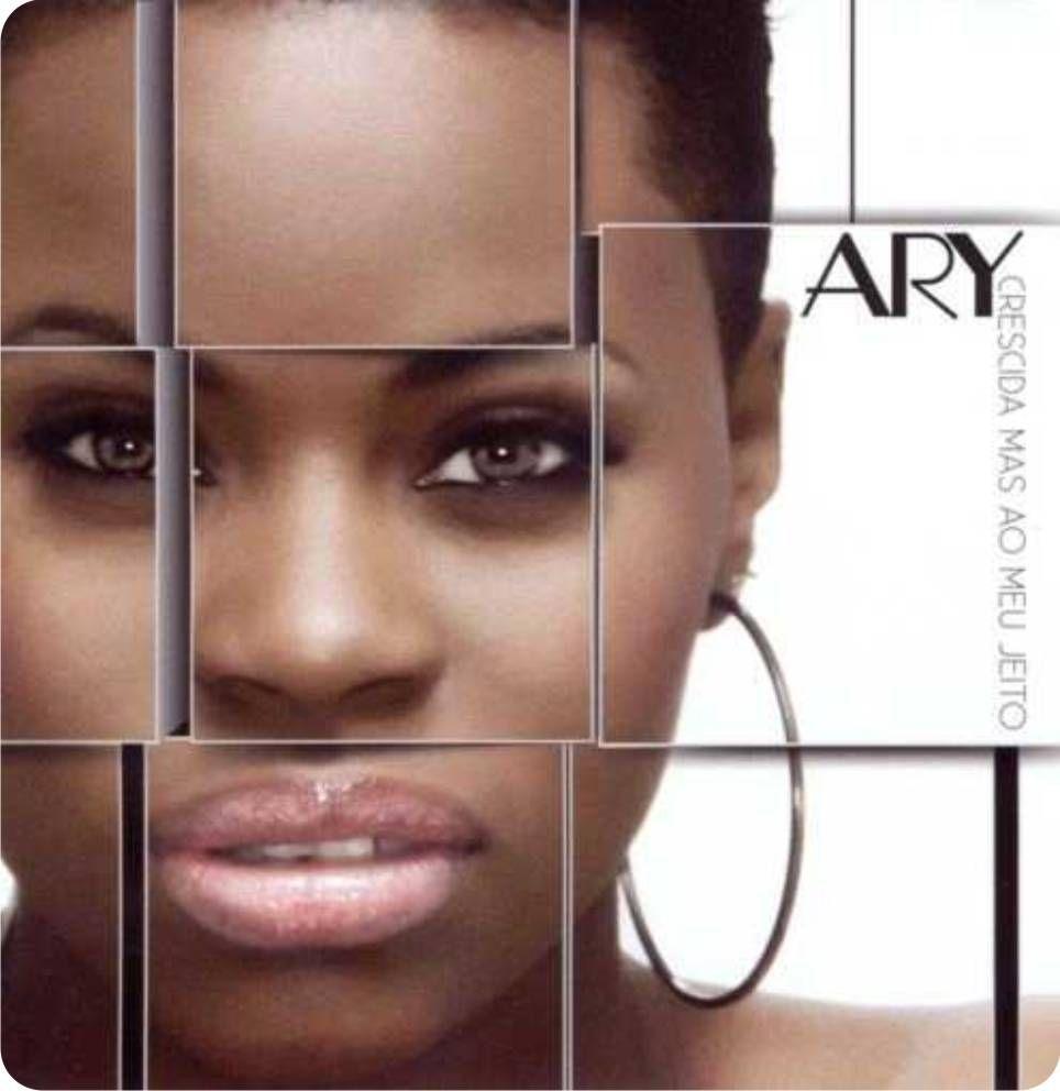 Portada de Álbum "Crescida Mas Ao Meu Jeito", de Ary