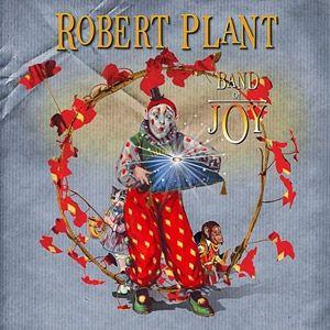 Capa do Álbum "Band of Joy", de Robert Plant