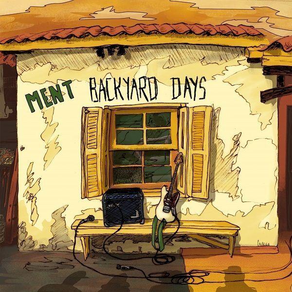 Portada de Álbum "Backyard Days", de Ment