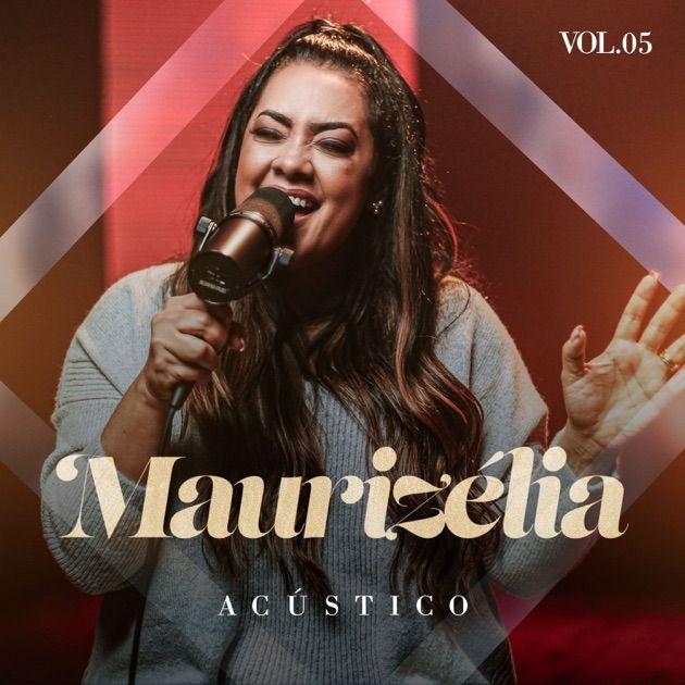 Portada de Sencillo/EP "Acústico, Vol. 5", de Maurizélia