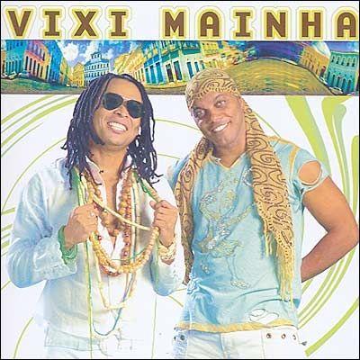 Portada de Álbum "Vixi Mainha", de Vixe Mainha