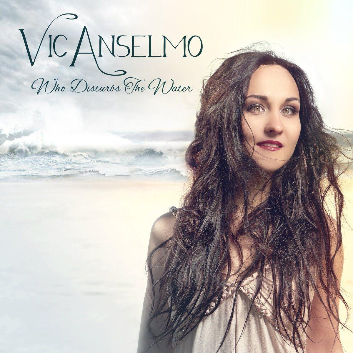 Portada de Álbum "Who Disturbs The Water", de Vic Anselmo