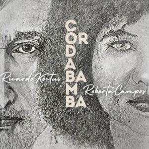 Portada de Sencillo/EP "Corda Bamba (part. Ricardo Koctus)", de Roberta Campos
