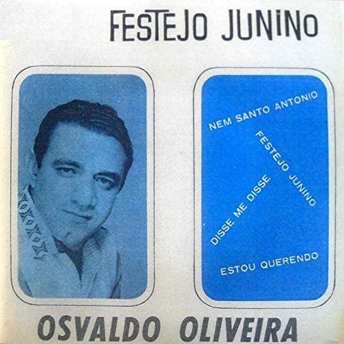 Portada de Sencillo/EP "Festejo Junino", de Osvaldo Oliveira