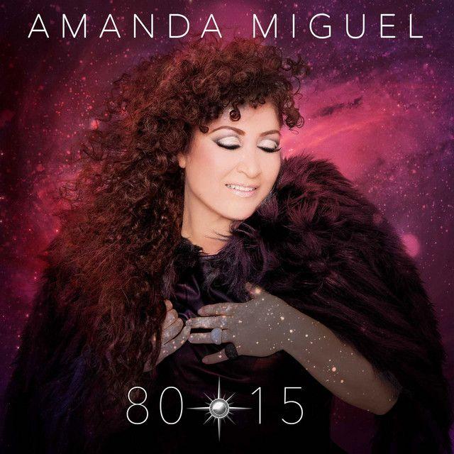 Portada de Álbum "80 * 15", de Amanda Miguel
