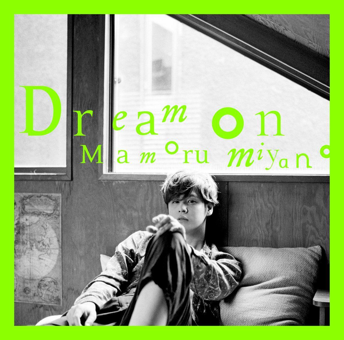 Album cover of "Dream On" by Mamoru Miyano