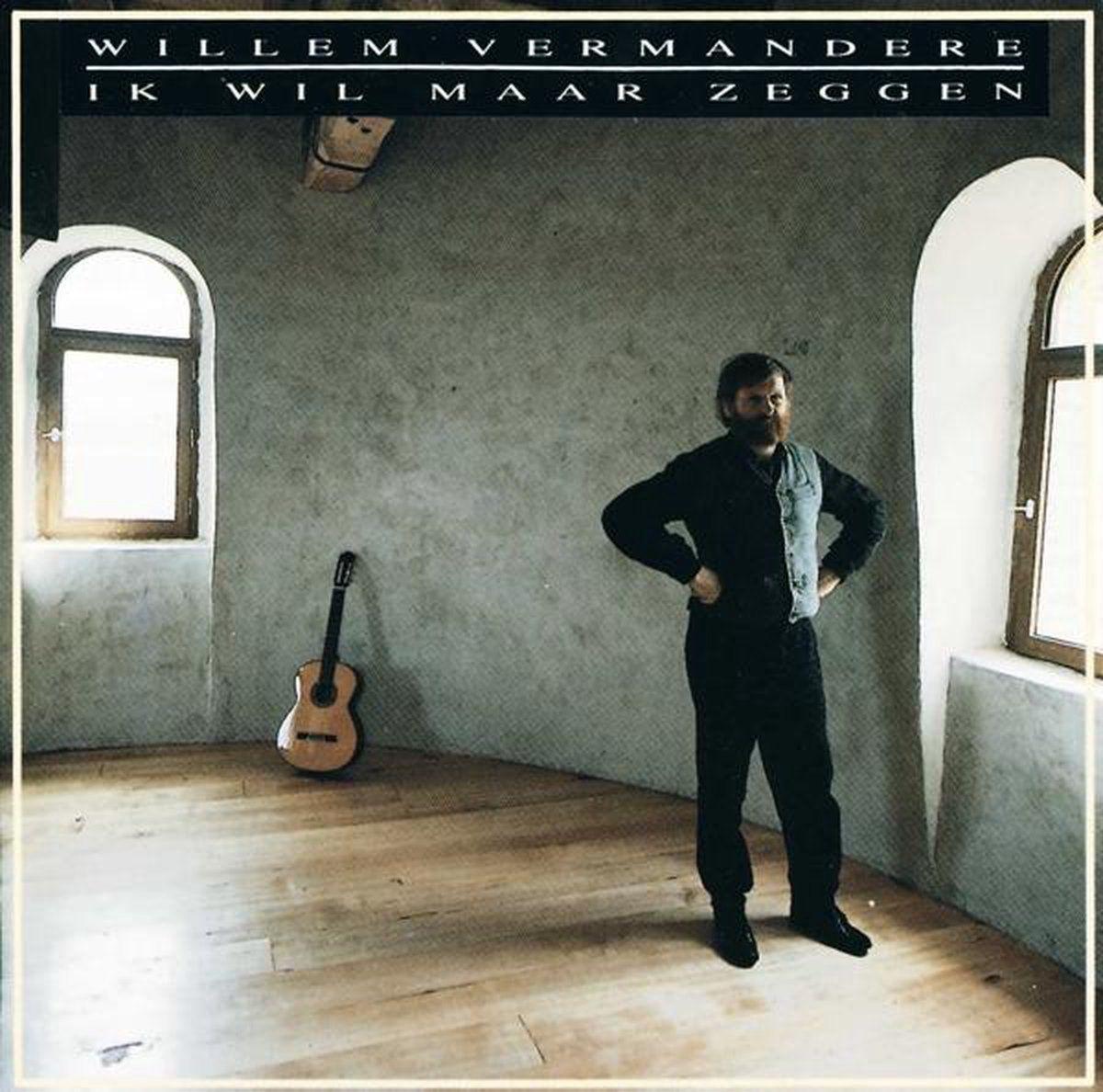 Portada de Álbum "Ik Wil Maar Zeggen", de Willem Vermandere