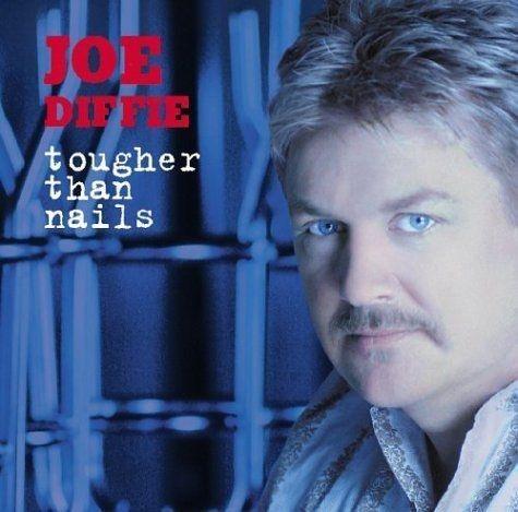 Capa do Álbum "Tougher Than Nails", de Joe Diffie